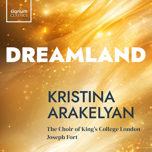 Kristina Arakelyan: Dreamland
