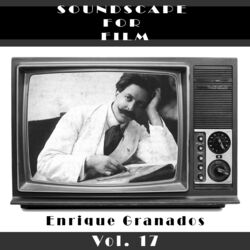Cover of Classical SoundScapes For Film, Vol. 17