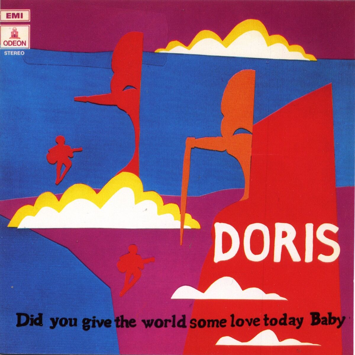 Album cover of Did You Give the World Some Love Today Baby?