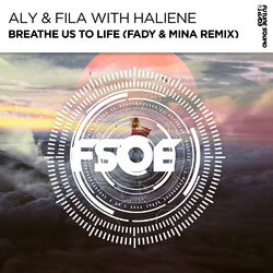 Cover of Breathe Us To Life (Fady & Mina Remix)