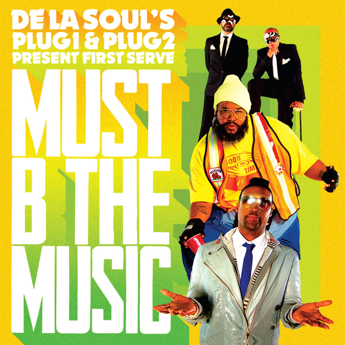 Album cover of Must B the Music