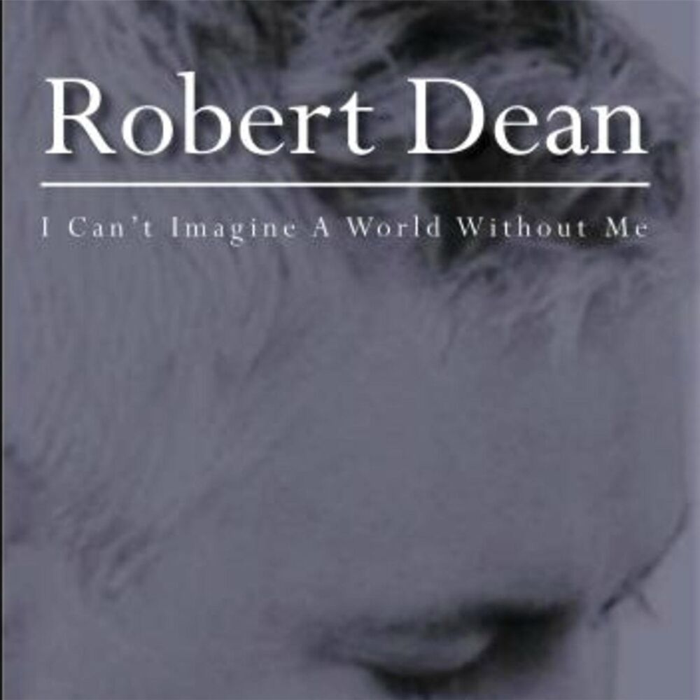 Picture of I Can't Imagine a World Without Me