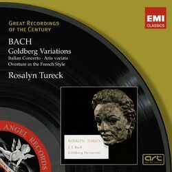Cover of Bach: Goldberg Variations, Italian Concerto, Aria variata & Overture in the French Style