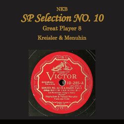 Cover of NKB SP Selection No. 10, Kreisler & Menuhin