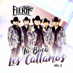 Cover of La Boca Les Callamos, Vol. 2