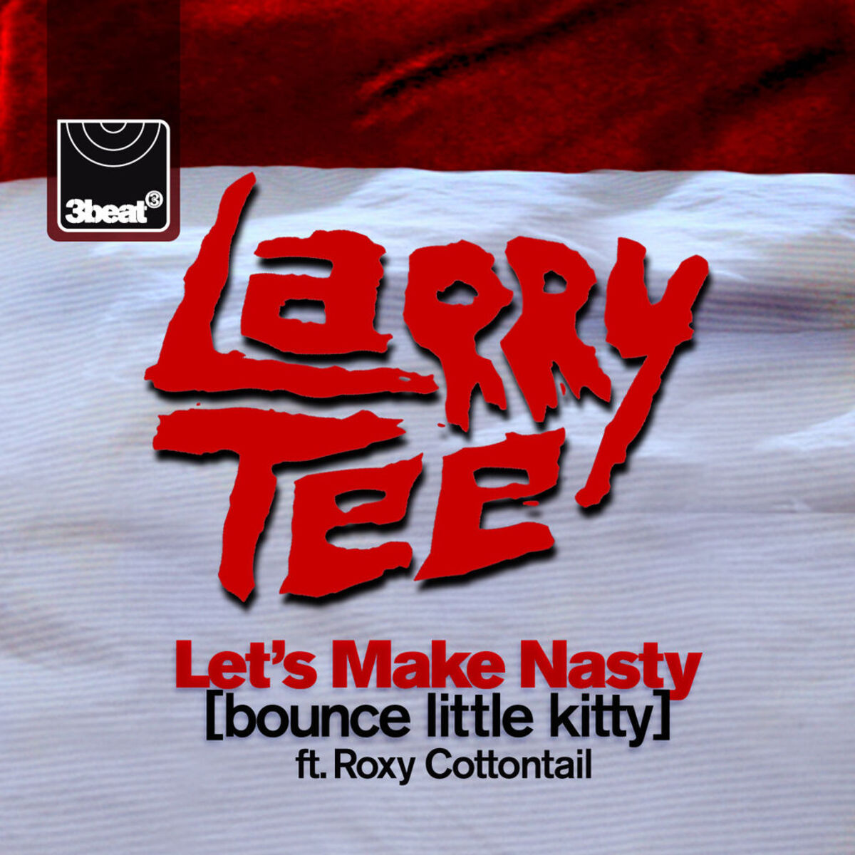 Album cover of Let's Make Nasty (Bounce Little Kitty)