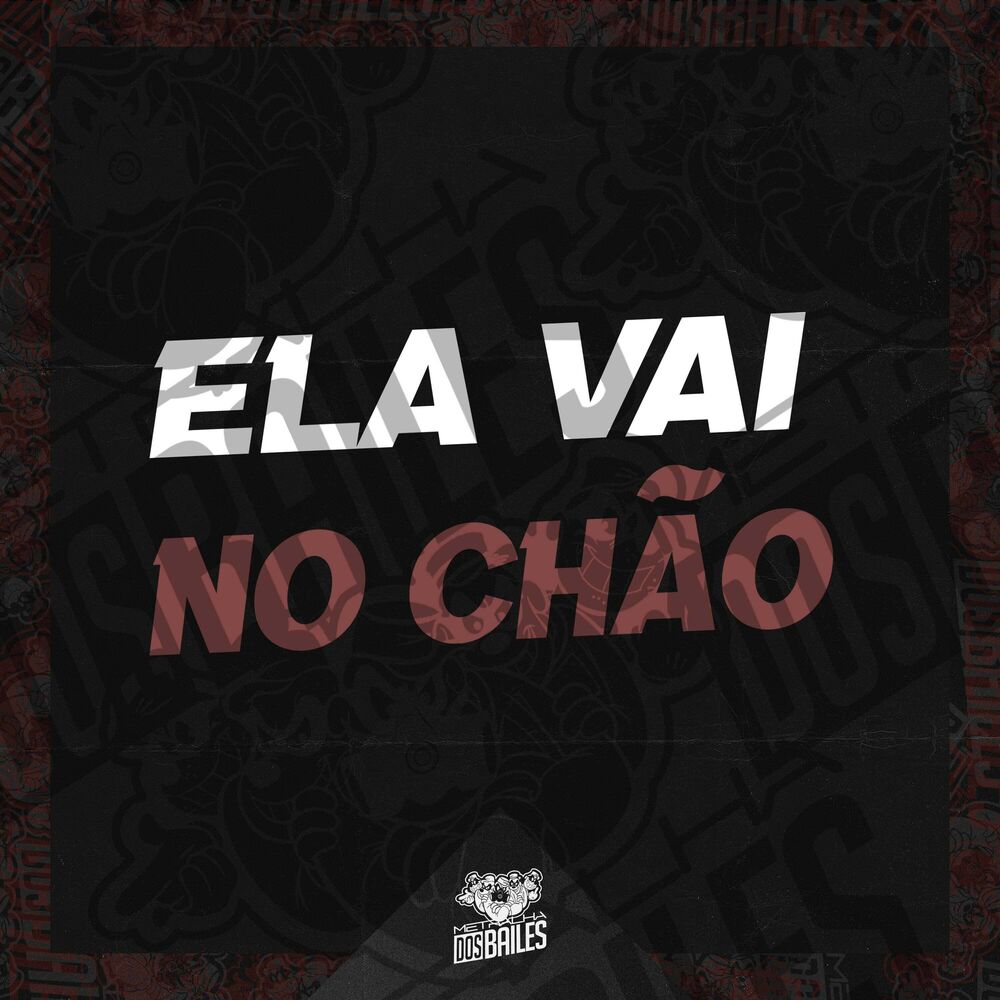 Picture of Ela Vai no Chão