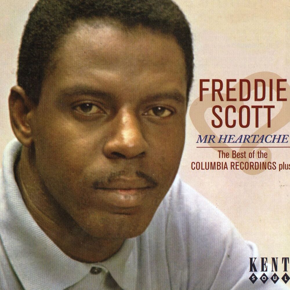 Picture of Freddie Scott - Mr Heartache: The Best Of The Columbia Recordings Plus!