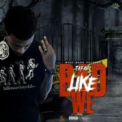 Cover of Bad Like We