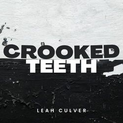 Cover of Crooked Teeth