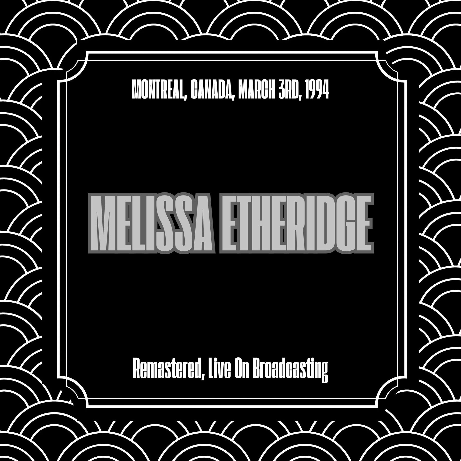 Album cover of Montreal, Canada, March 3rd, 1994 (Remastered, Live On Broadcasting)