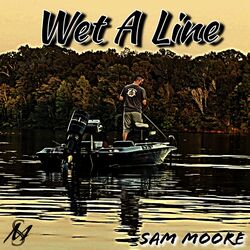 Cover of Wet A Line