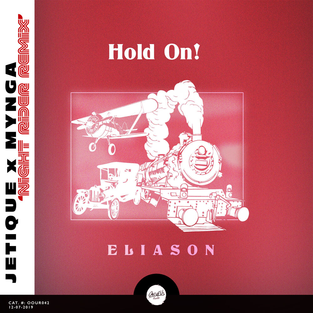 Picture of Hold On! (Jetique x MYNGA 'Night Rider' Mix)