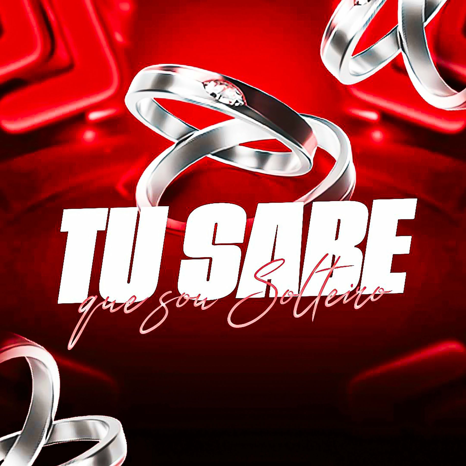 Album cover of TU SABE QUE EU SOU SOLTEIRO