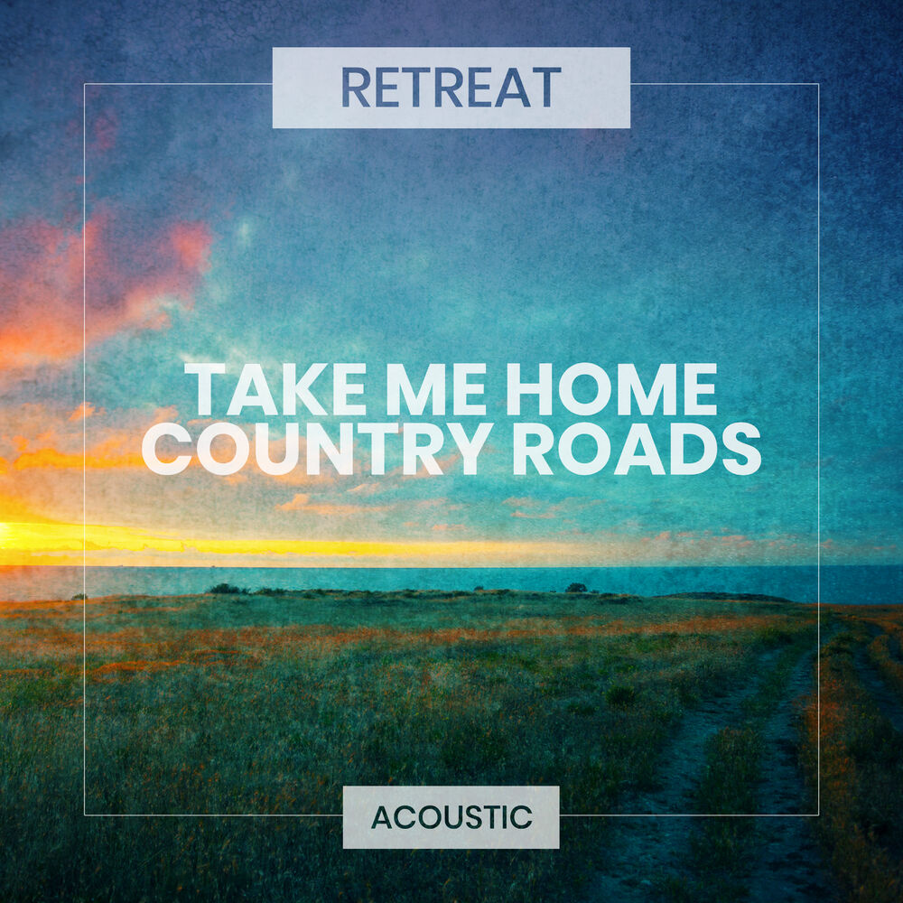 Picture of Take Me Home, Country Roads (Acoustic)