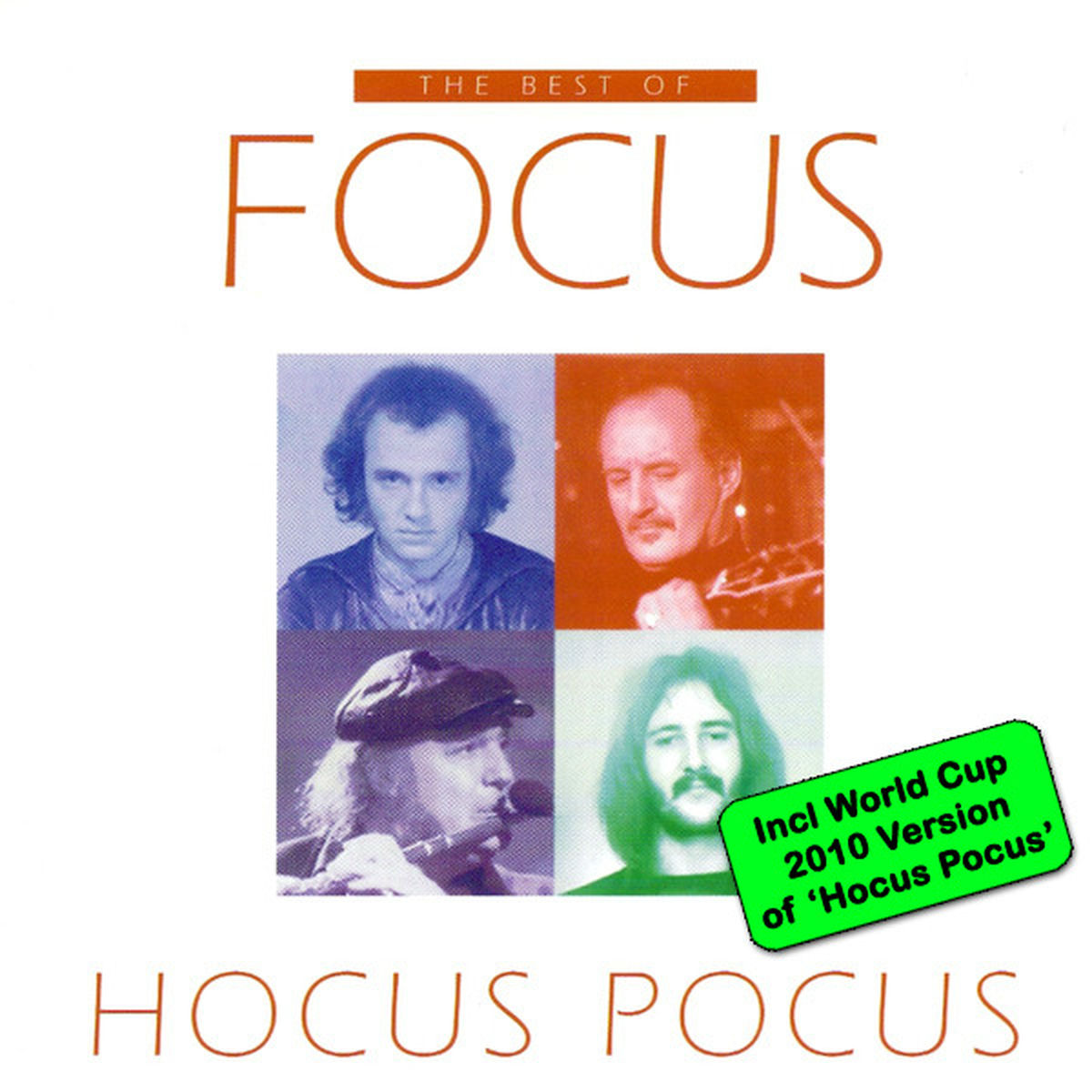 Album cover of The Best Of Focus / Hocus Pocus (Incl WC 2010 Version of 'Hocus Pocus')