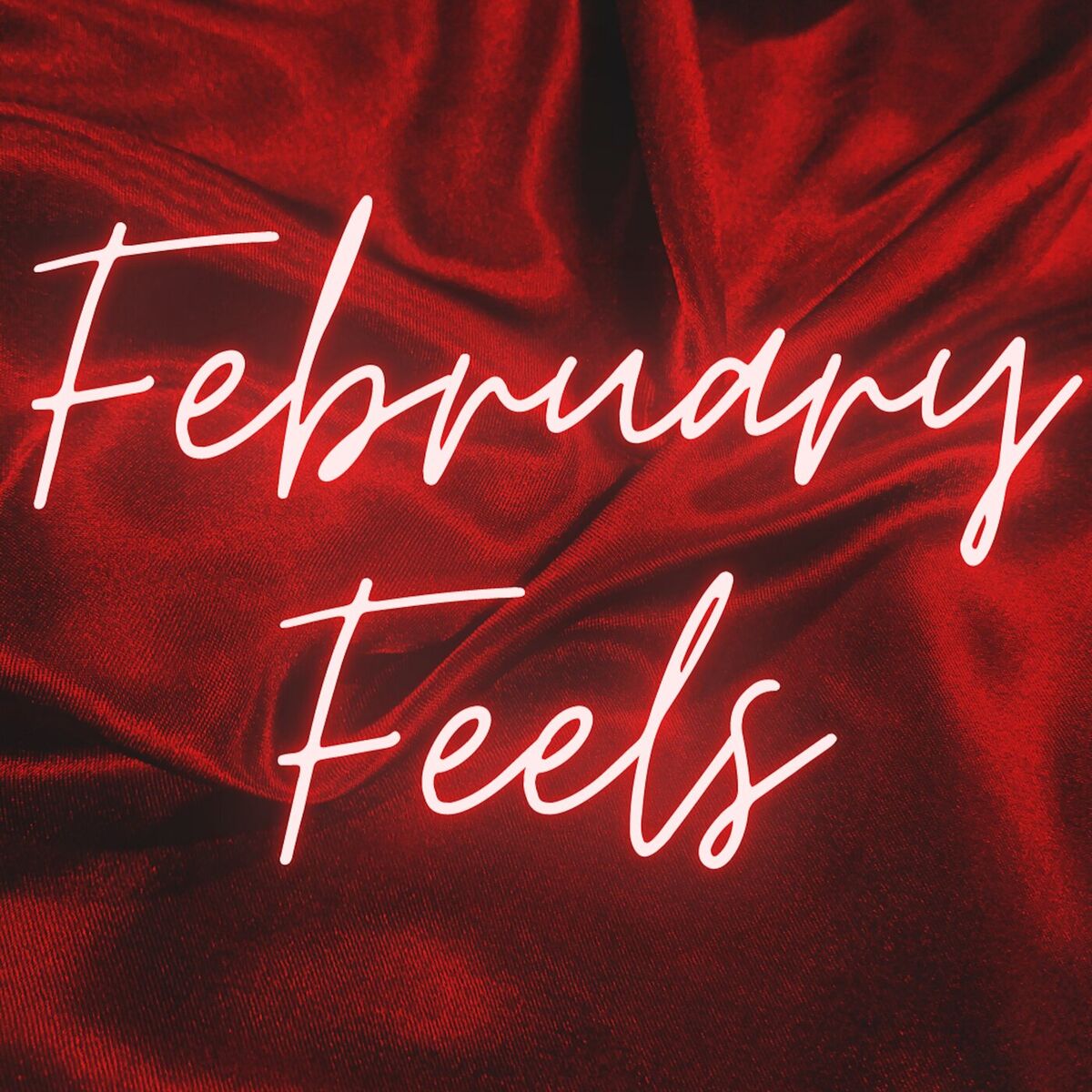 Album cover of February Feels