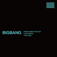 BIGBANG 2017-LAST DANCE-THE FINAL（初回限定盤） 200x200.jpg