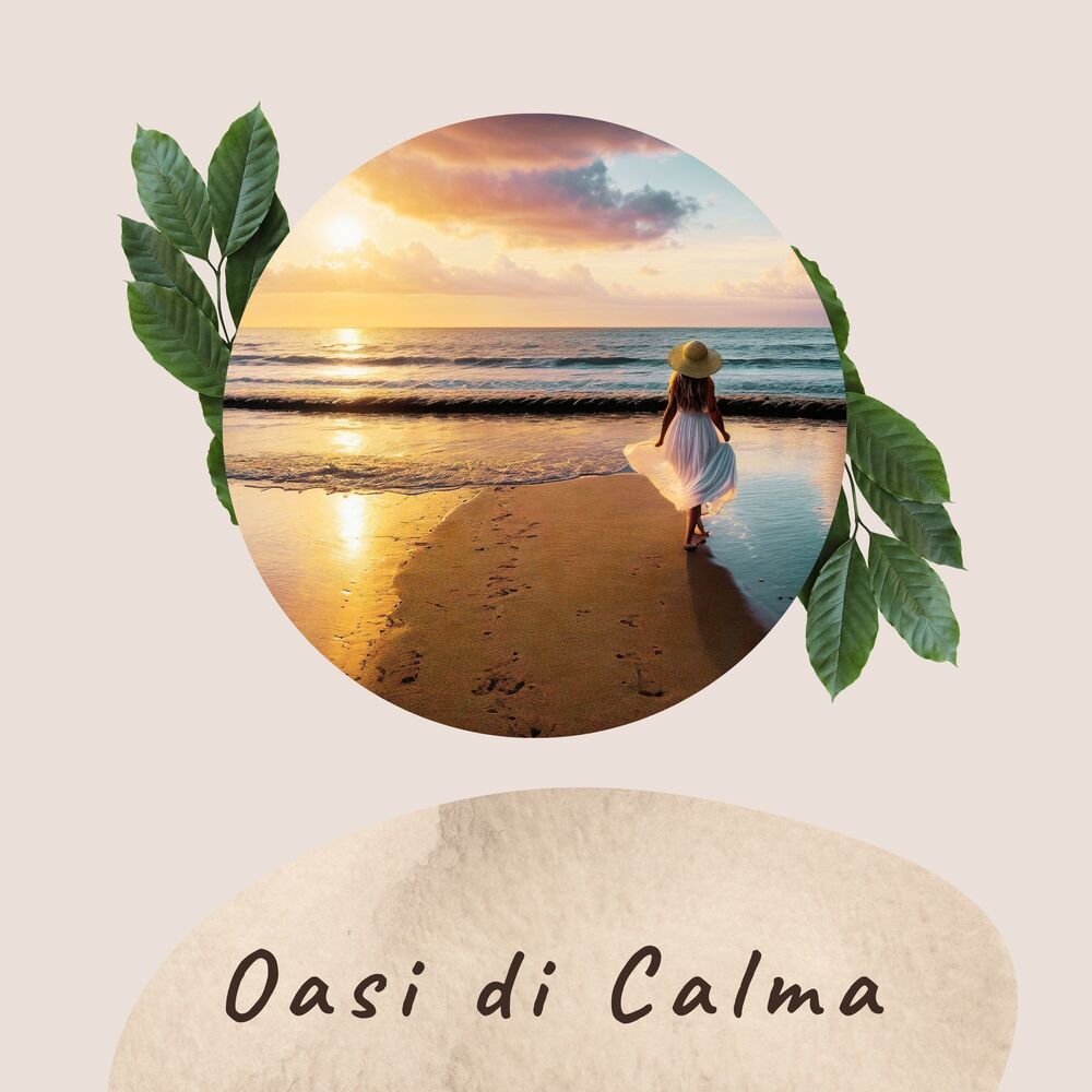 Picture of Oasi di Calma: Musiche strumentali dolci e rilassanti per meditazione, yoga e pratiche di benessere