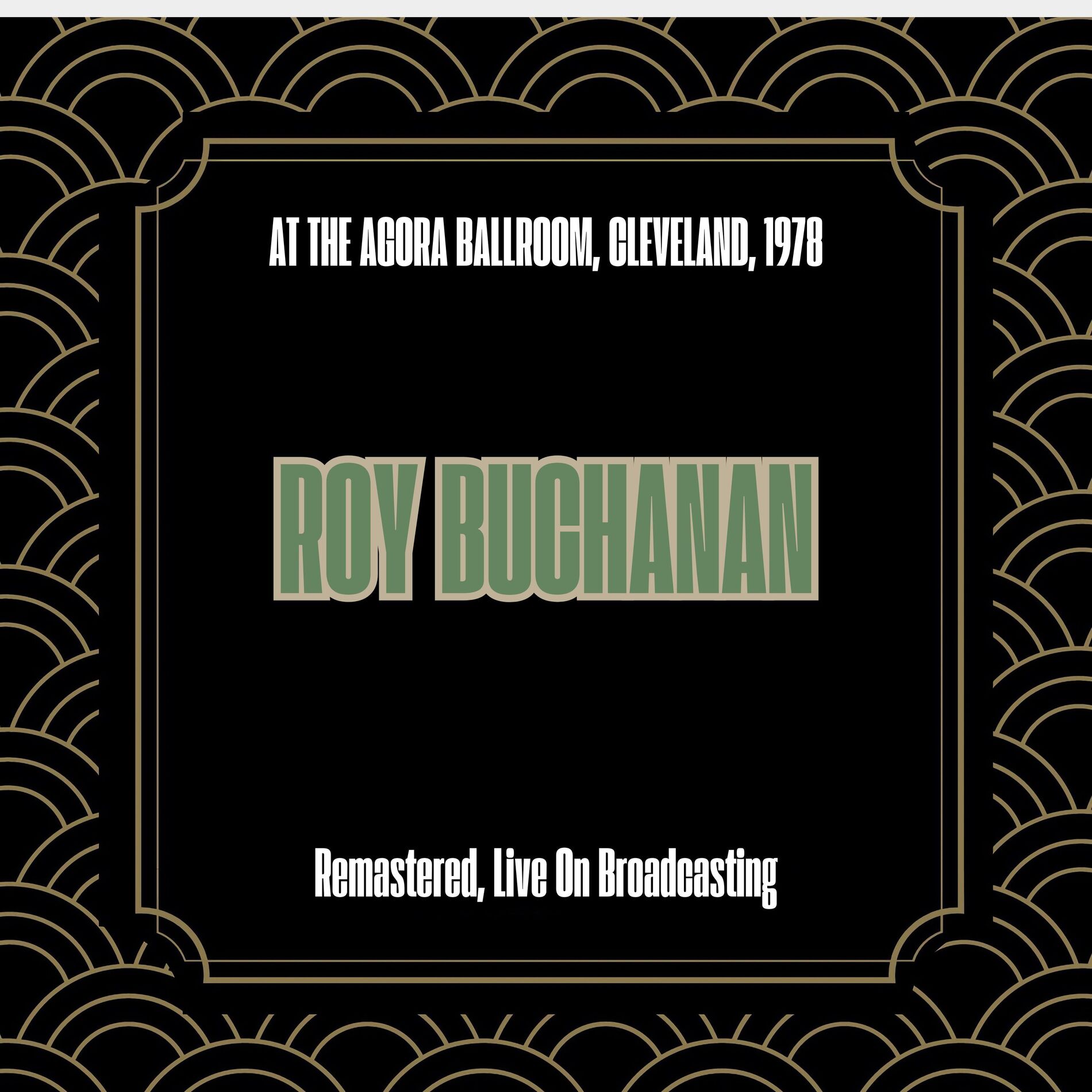 Album cover of At the Agora Ballroom, Cleveland, 1978 (Remastered, Live On Broadcasting)