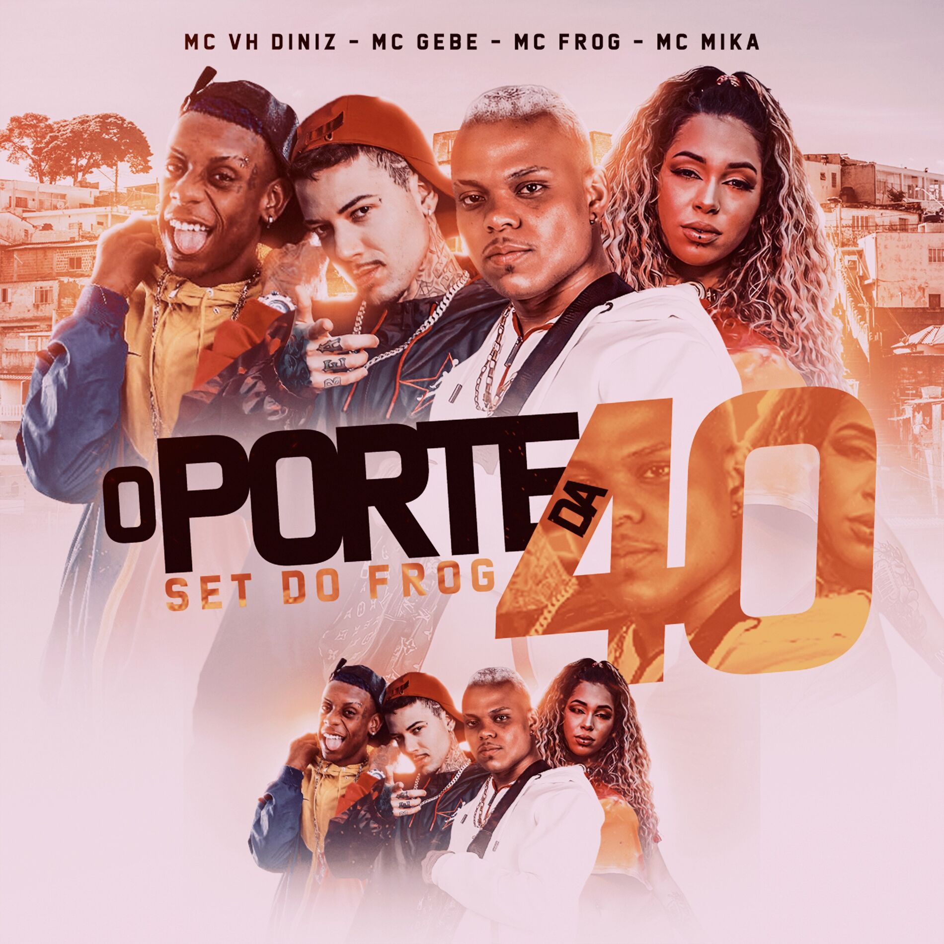 Album cover of O Porte da 40