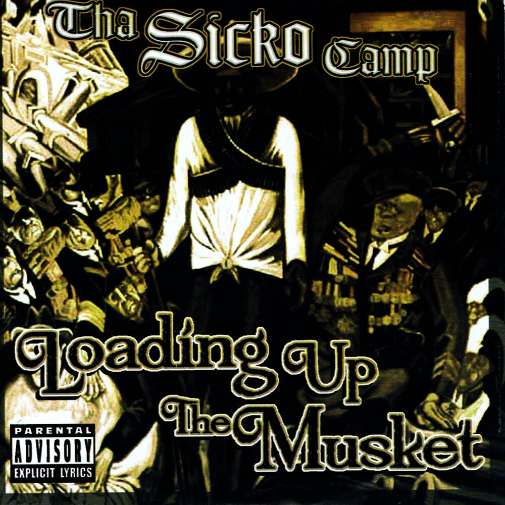 Picture of Tha Sicko Camp - Loading Up The Musket