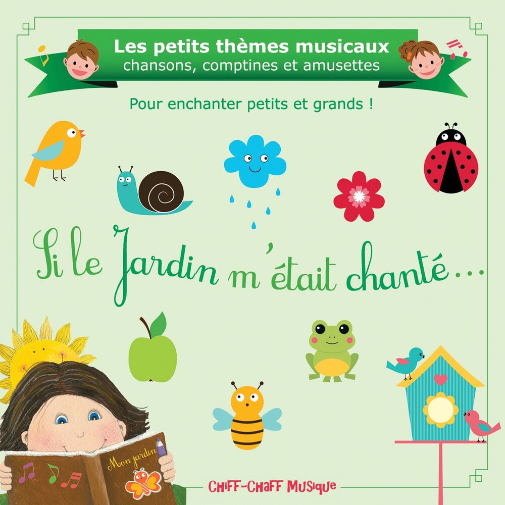 Picture of Si le jardin m'était chanté (Pour enchanter petits et grands)