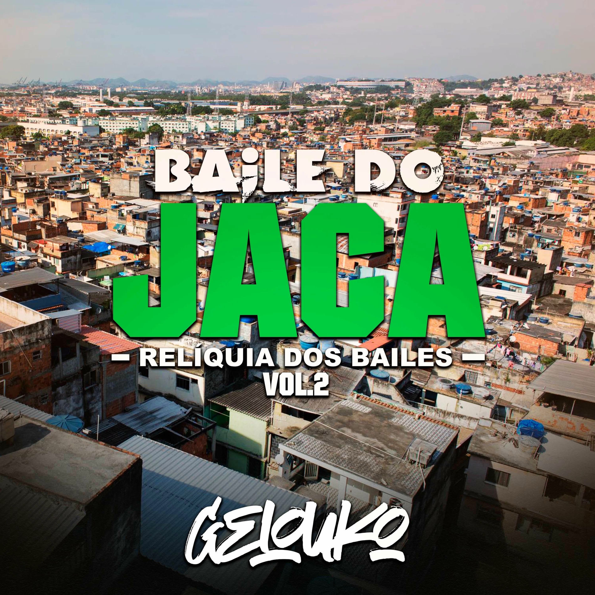 Album cover of Relíquia dos Bailes, Baile do Jaca Vol. 2
