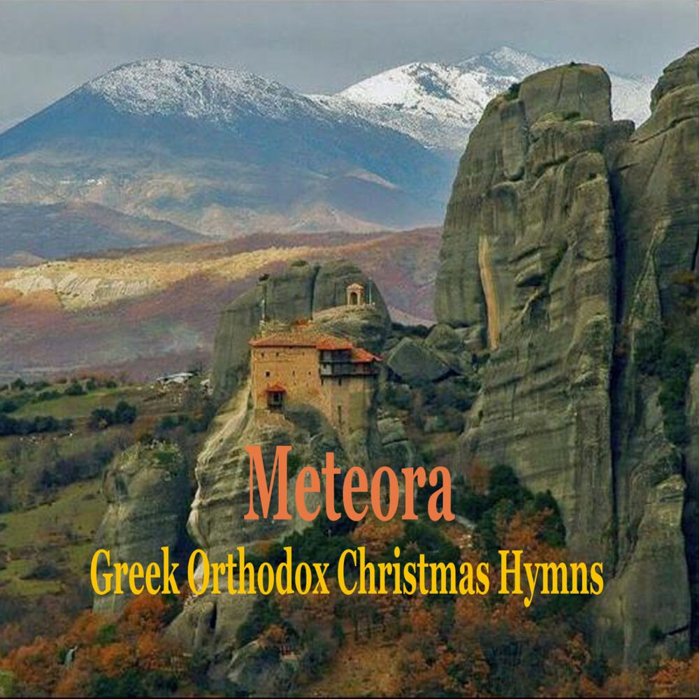 Picture of Greek Orthodox Christmas Hymns in Metéora / Byzantine Monasterial Music