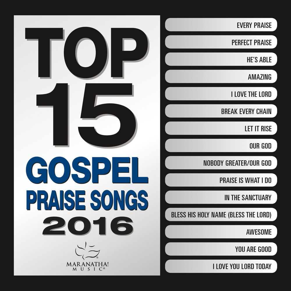 Picture of Top 15 Gospel Praise Songs 2016