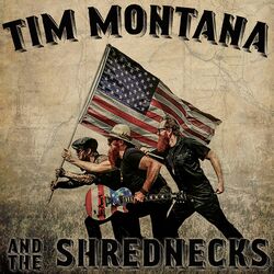 Cover of Tim Montana and the Shrednecks