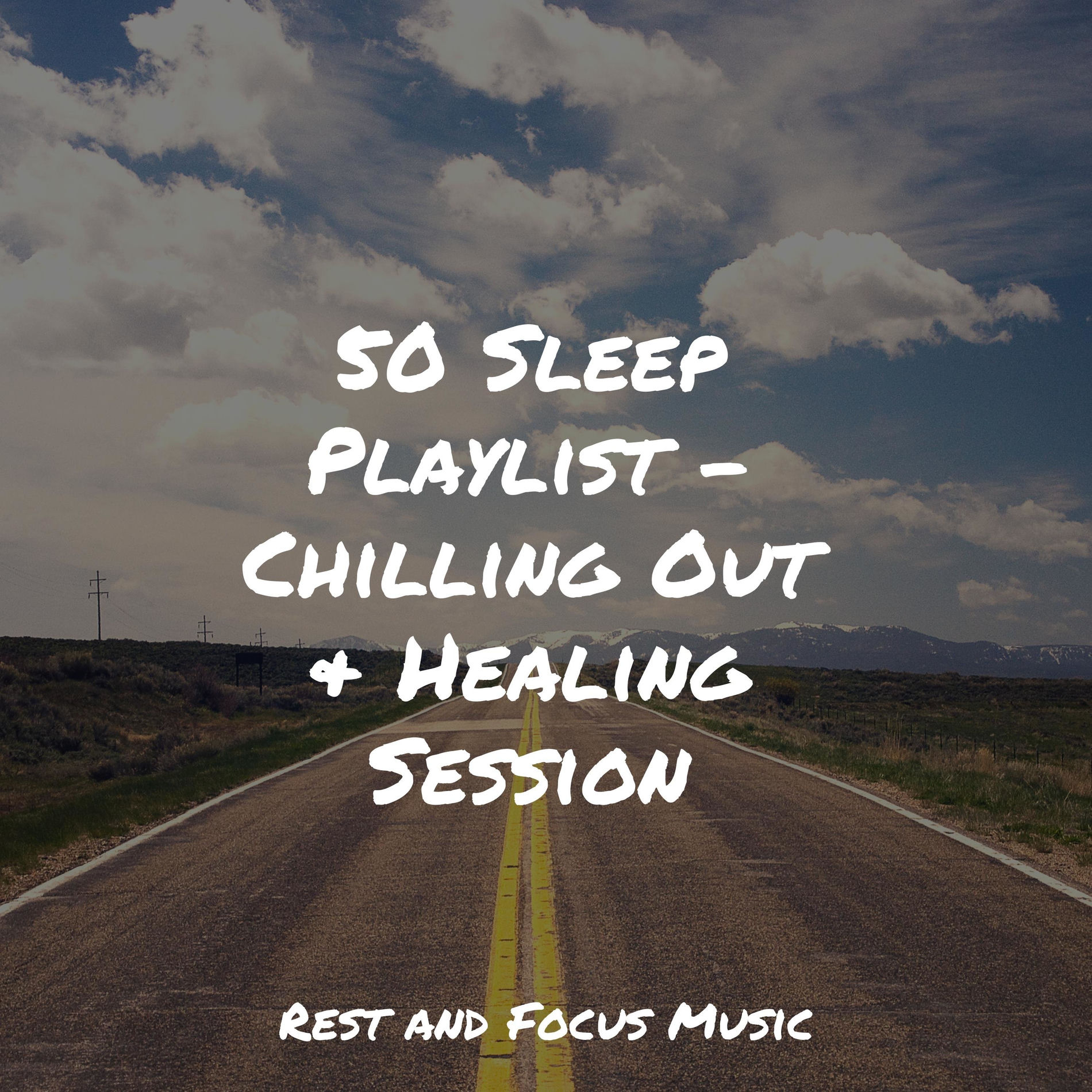 Album cover of 50 Sleep Playlist - Chilling Out & Healing Session