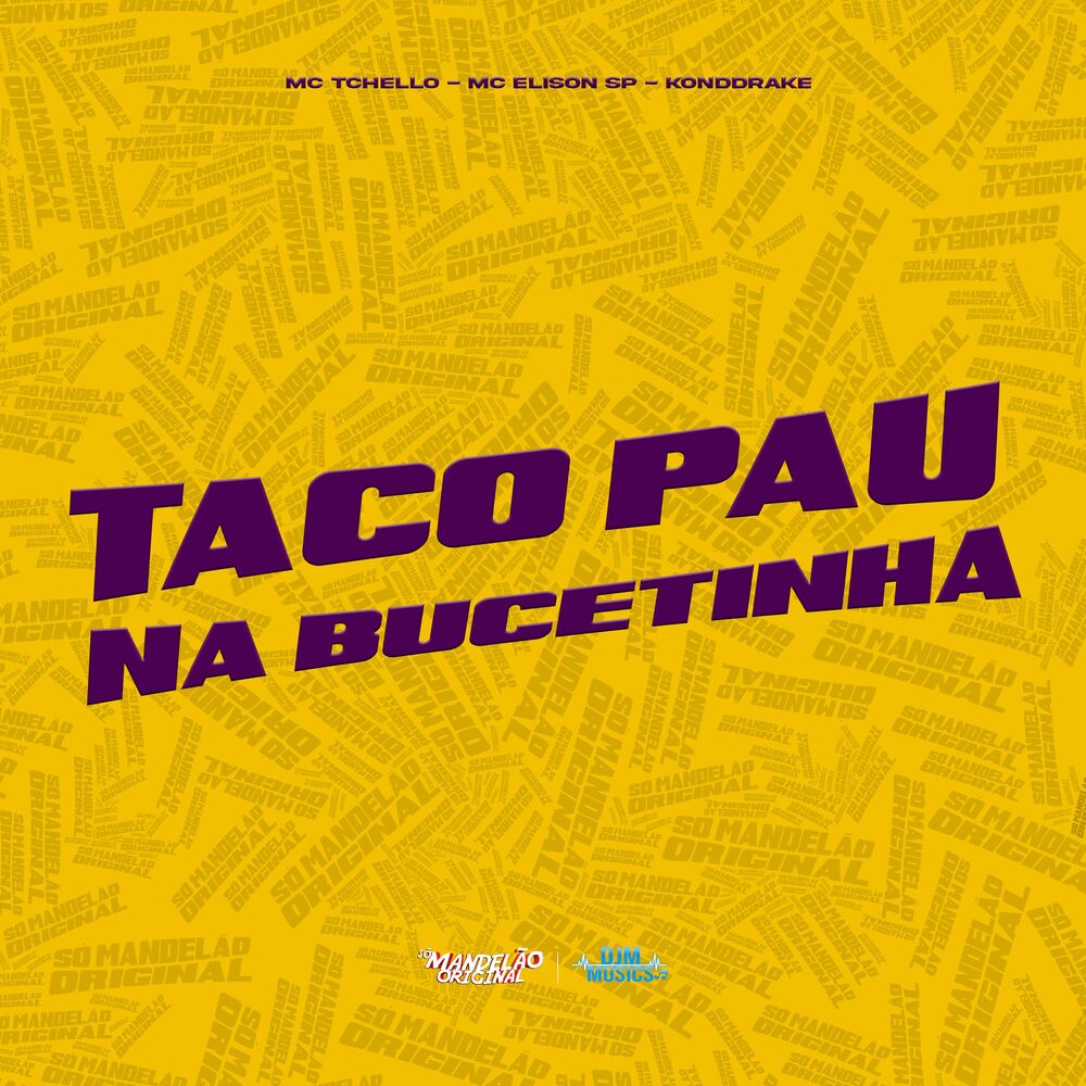 Picture of Taco Pau na Bucetinha