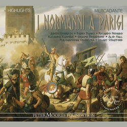 Cover of Mercadante: I normanni a Parigi (Highlights)