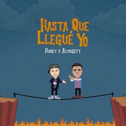 Cover of Hasta Que Llegué Yo