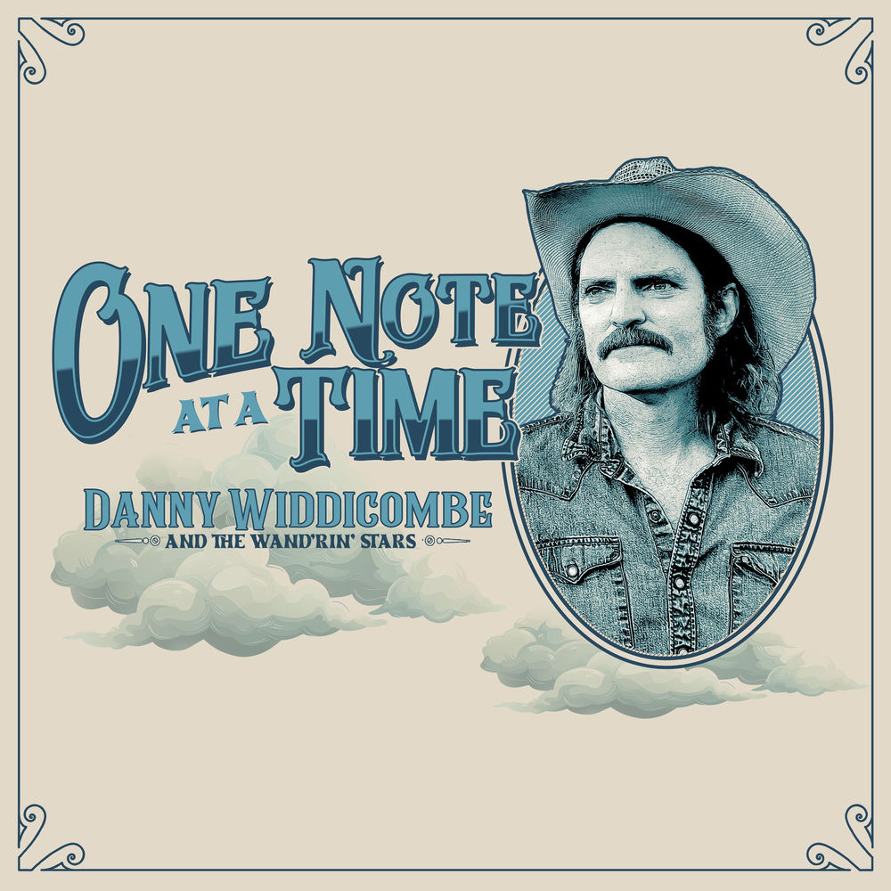 Album artwork for One Note At A Time by Danny Widdicombe and The Wand'rin' Stars