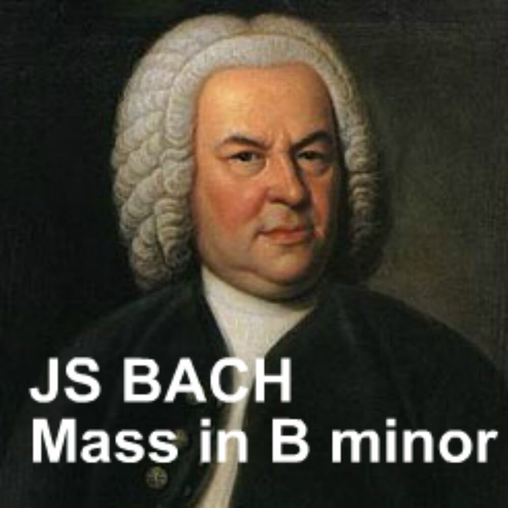 Picture of Bach : Messe en si mineur, BWV 232 (Mass in B minor BWV 232)