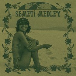Cover of Semeti Medley