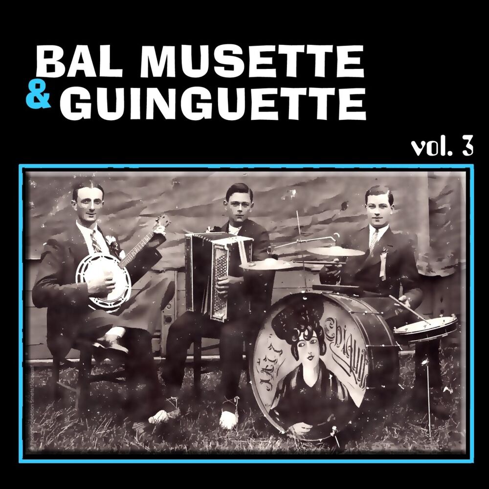 Picture of Bal Musette & guinguette France vol. 3