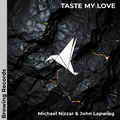 Taste My Love