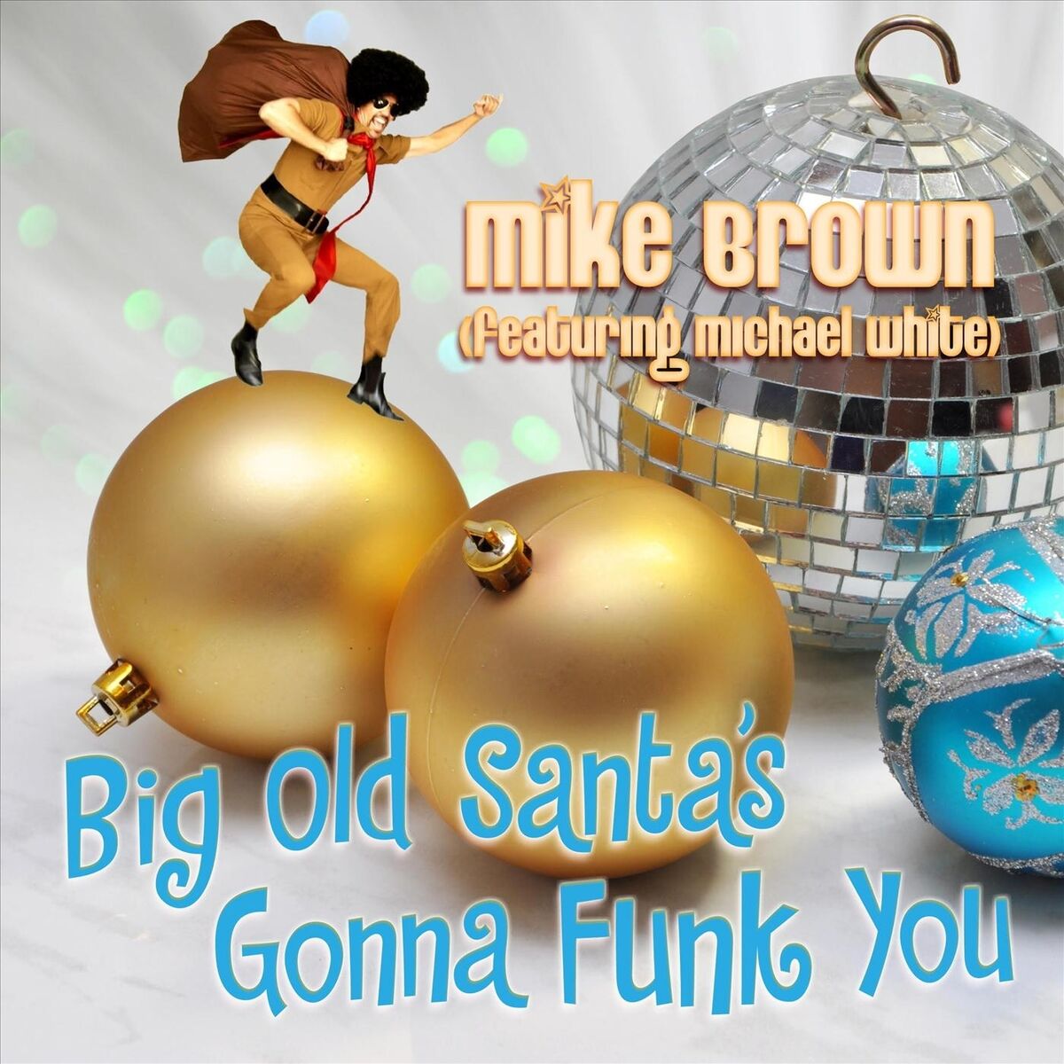 Album cover of Big Old Santa's Gonna Funk You