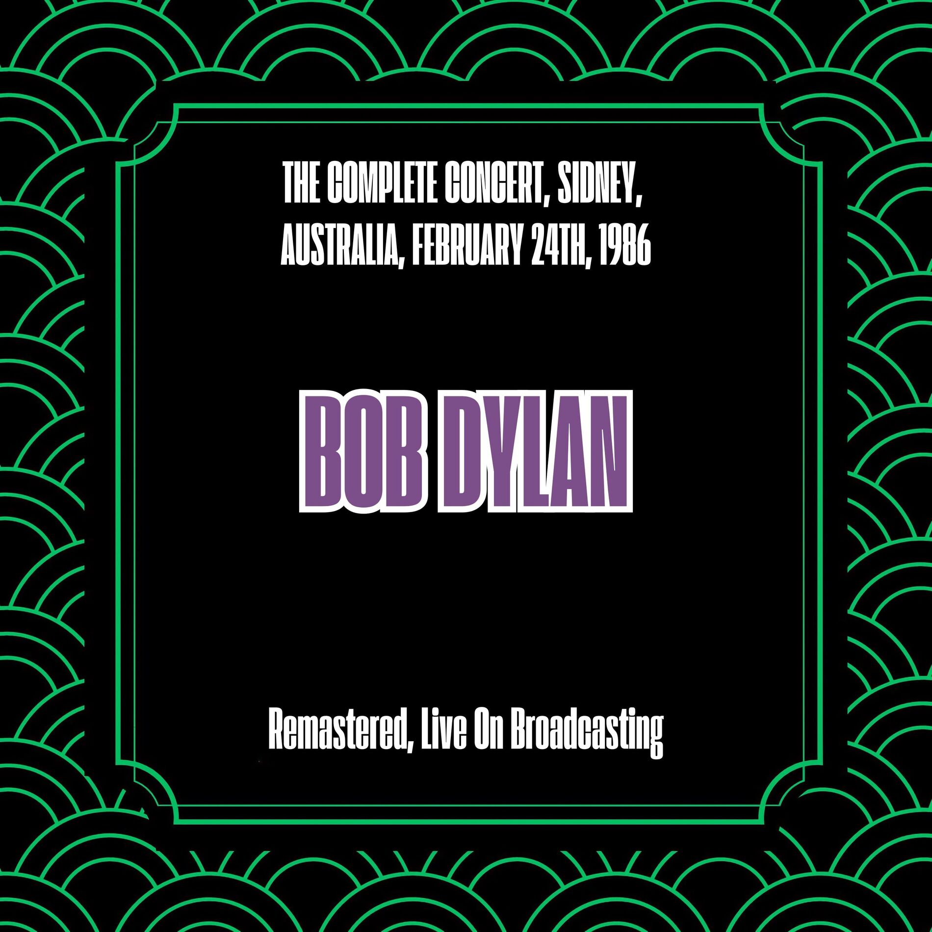 Album cover of The Complete Concert, Sidney, Australia, February 24th, 1986 (Remastered, Live On Broadcasting)