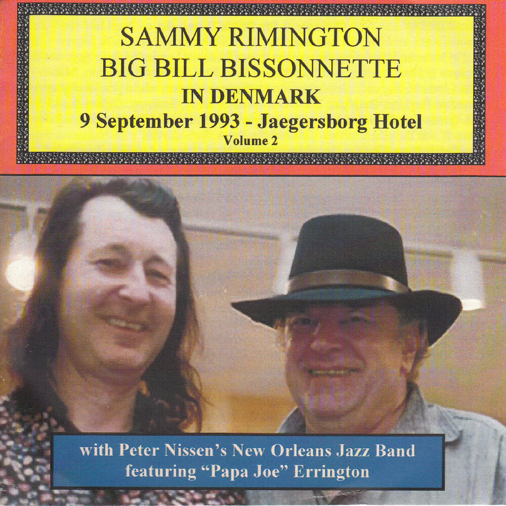 Picture of Sammy Rimington & Big Bill Bissonnette in Denmark, Vol 2