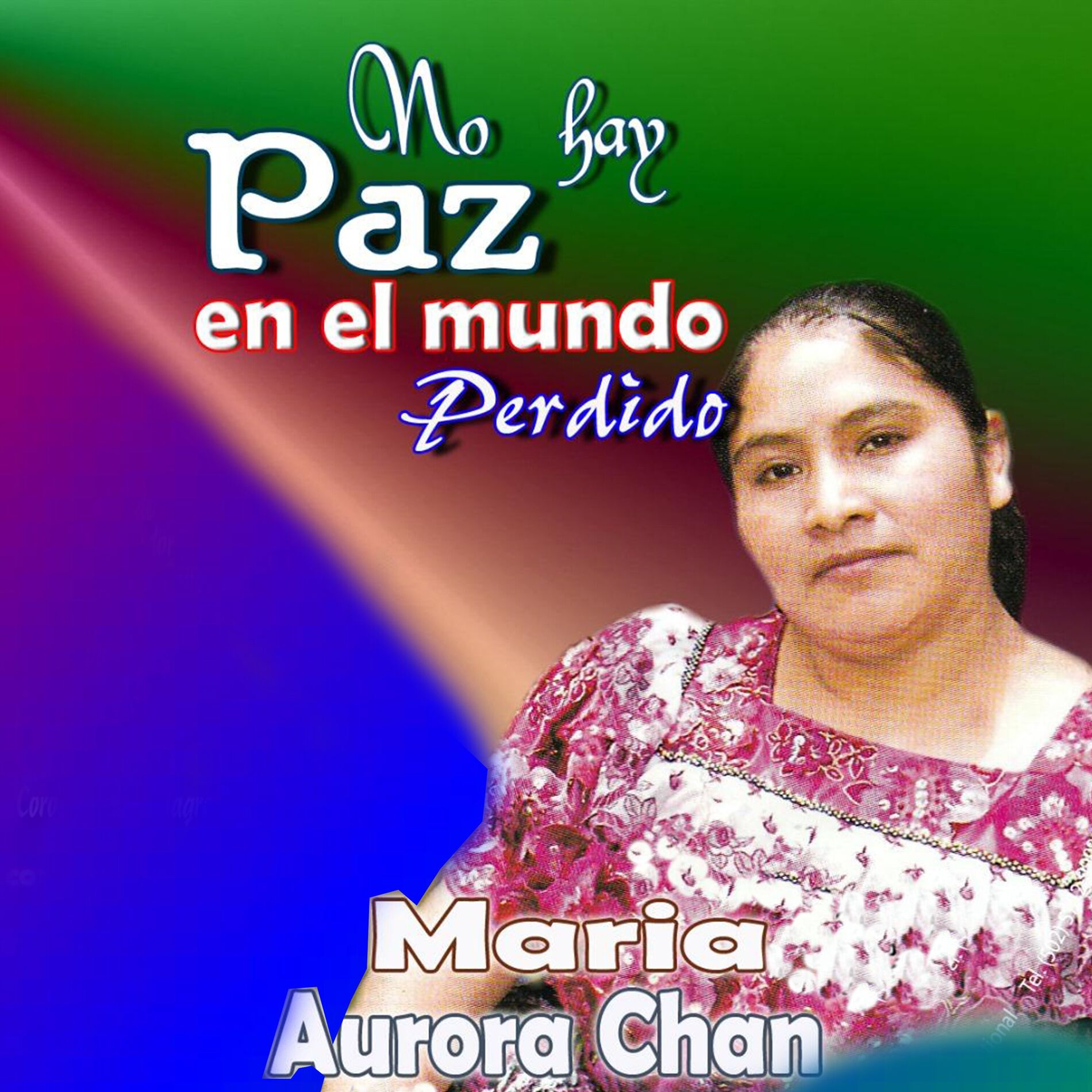 Album cover of No Hay Paz en el Mundo Perdido