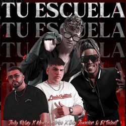 Cover of Tu Escuela (Remix)