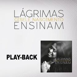 Cover of Lágrimas Ensinam (Playback)