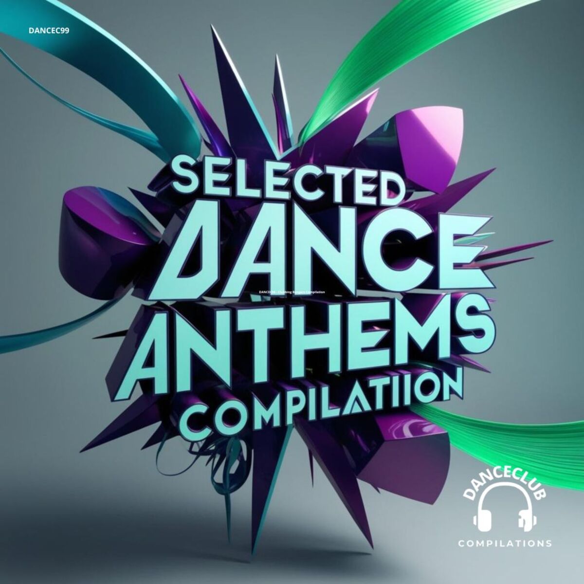 Album cover of Selected Dance Anthems Compilation