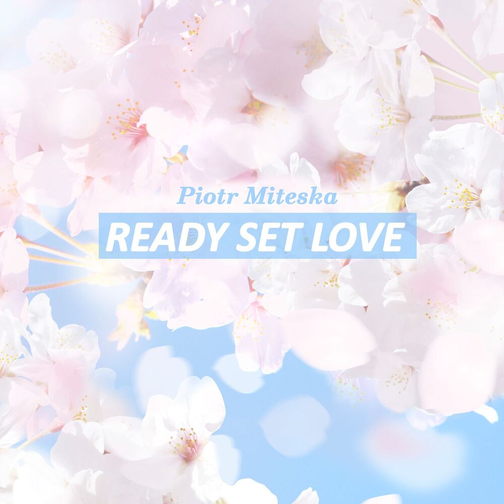 Picture of Ready Set Love