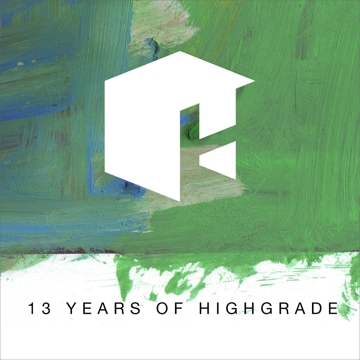 Album cover of 13 Years of Highgrade