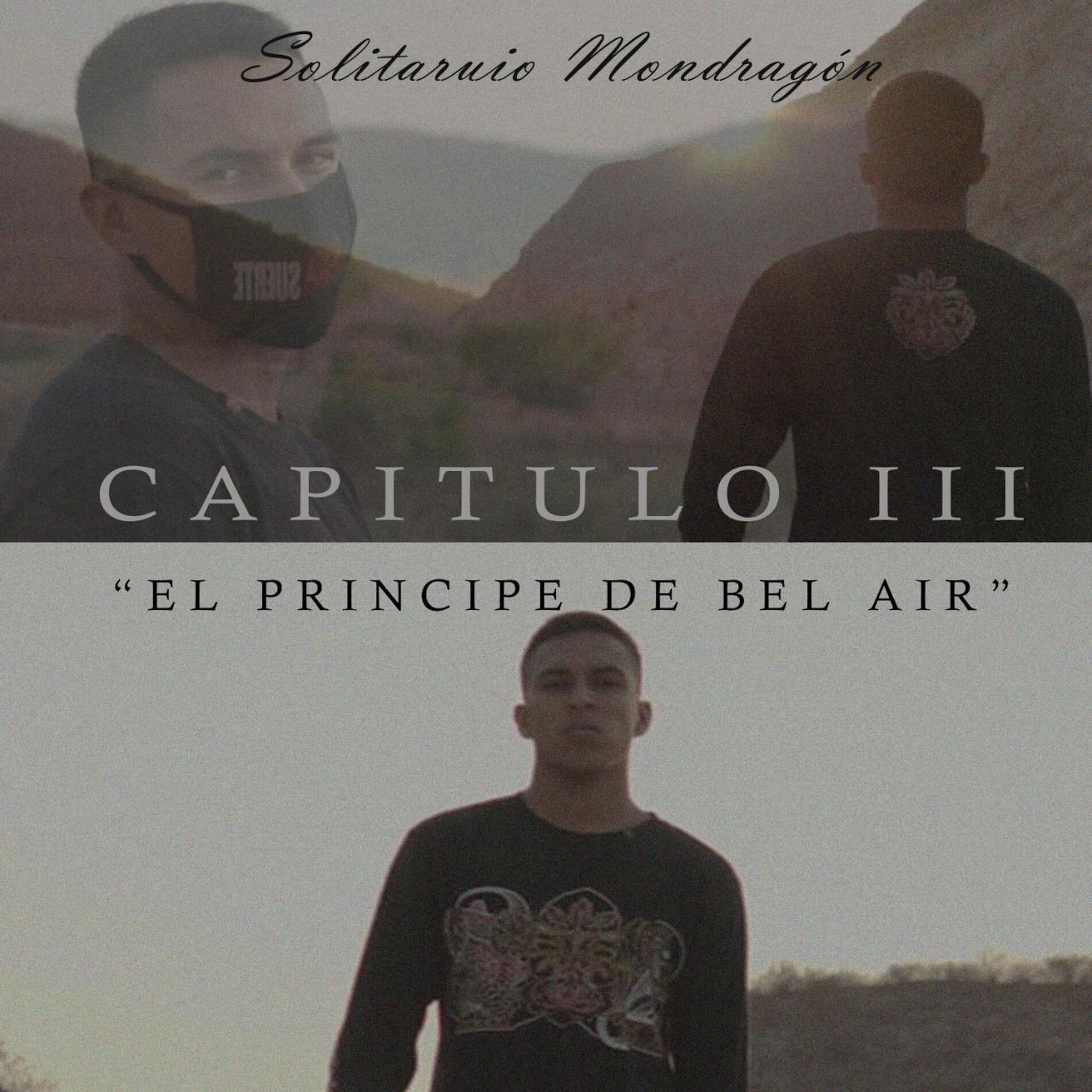 Album cover of Capítulo III: El Principe De Bel Air